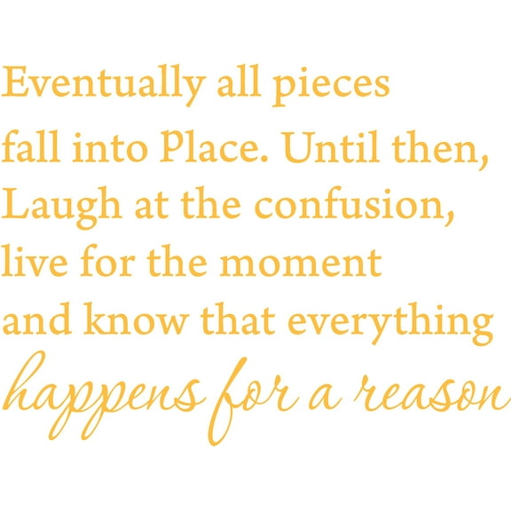 Gold 27" x 23" Eventually All Pieces Fall into Place Inspirational Quotes and Saying Vinyl Wall Art Home Decor Decal Sticker