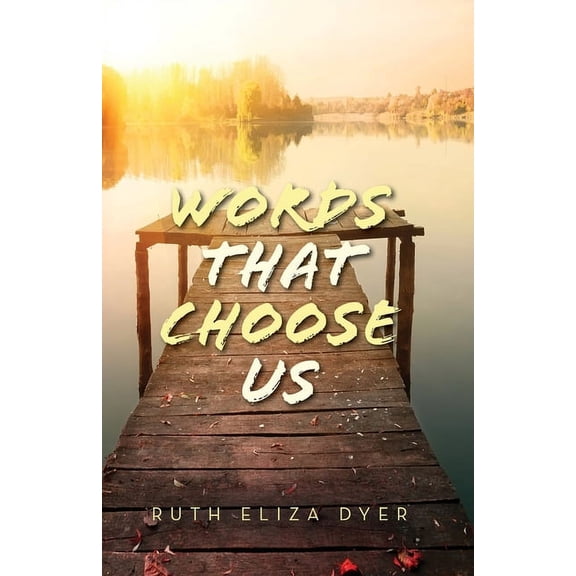 Words That Choose Us, (Paperback)