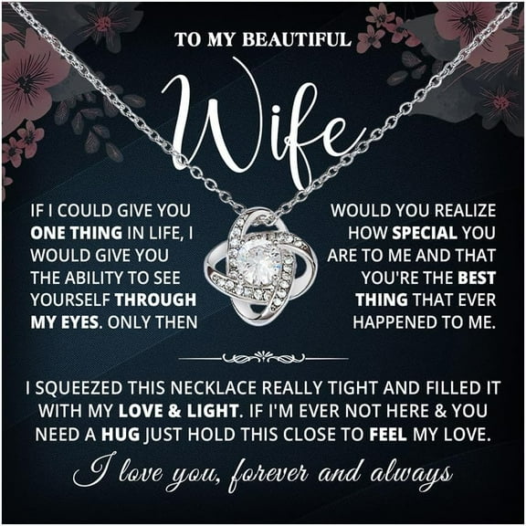 To My Wife Necklace From Husband, Gifts For Wife Romantic, Wifes Necklace From Husbands, Birthday Gifts For Her, Wifes Gift For Her Christmas Valentine Anniversary With Massage Card And Box