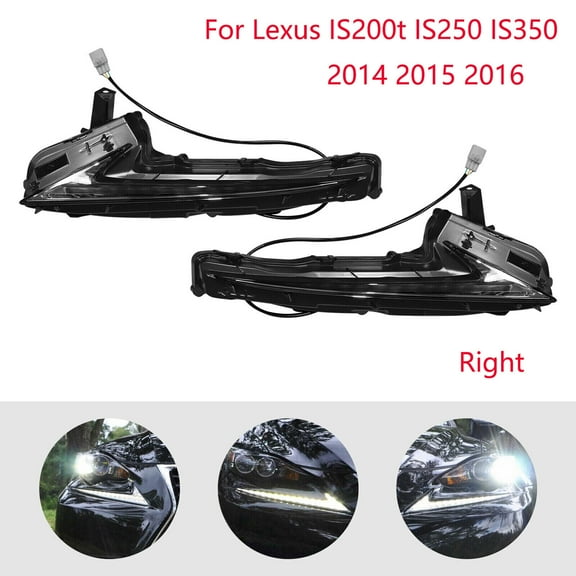 For 2014 2015 2016 Lexus IS200t IS250 IS350 Daytime Running Light LED DRL Right