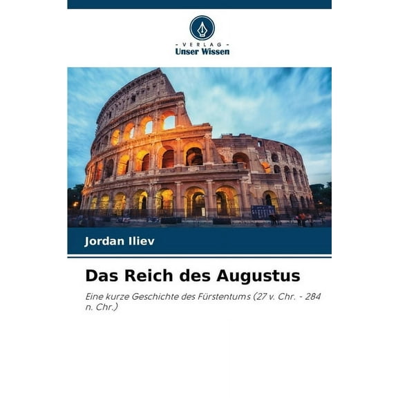 Das Reich des Augustus, (Paperback)