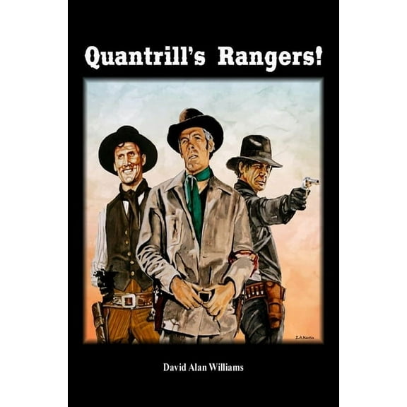 Quantrill's Rangers! (Paperback)
