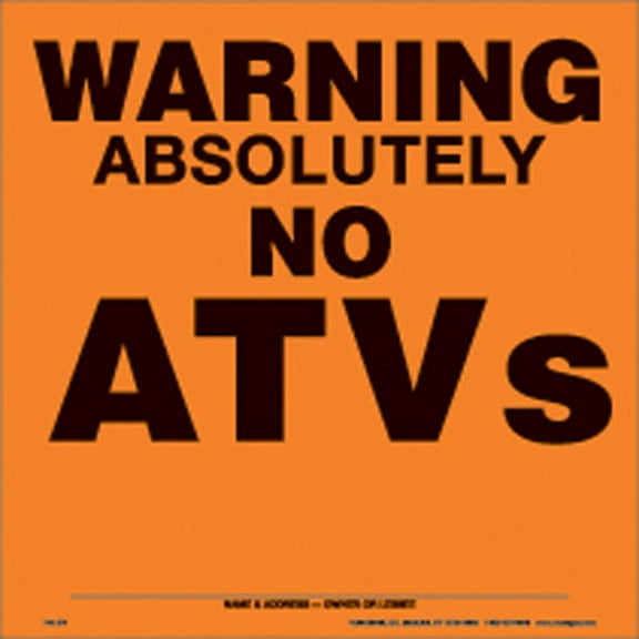 Voss Signs 193 Atv Oa Orange Alunimum Sign 11 1/4" .012 Gauge Warning No Atv's