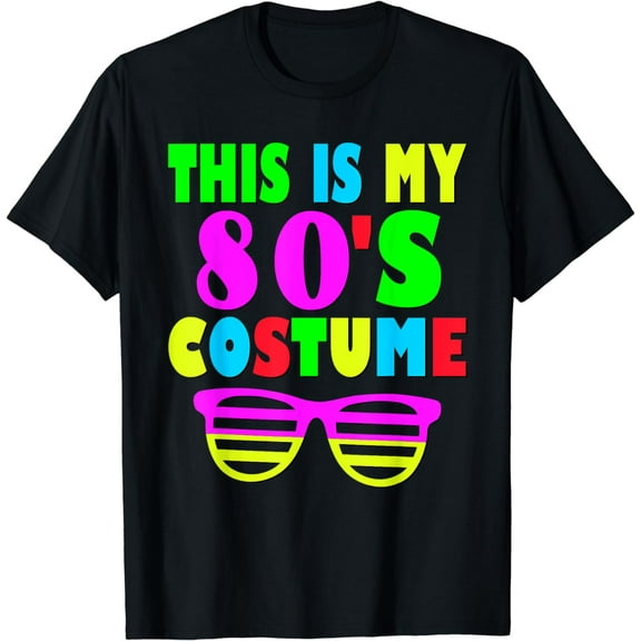 This Is My 80-s Costume T-Shirt 70's 80's Party Tee T-Shirt