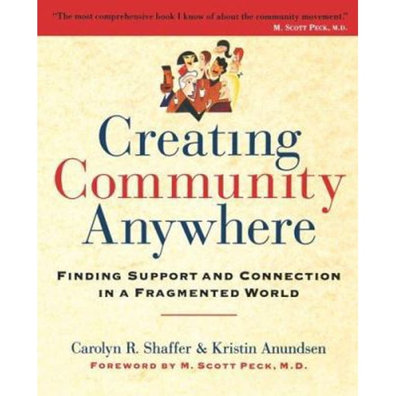 Pre-Owned Creating Community Anywhere (Paperback) 0975386425 9780975386422