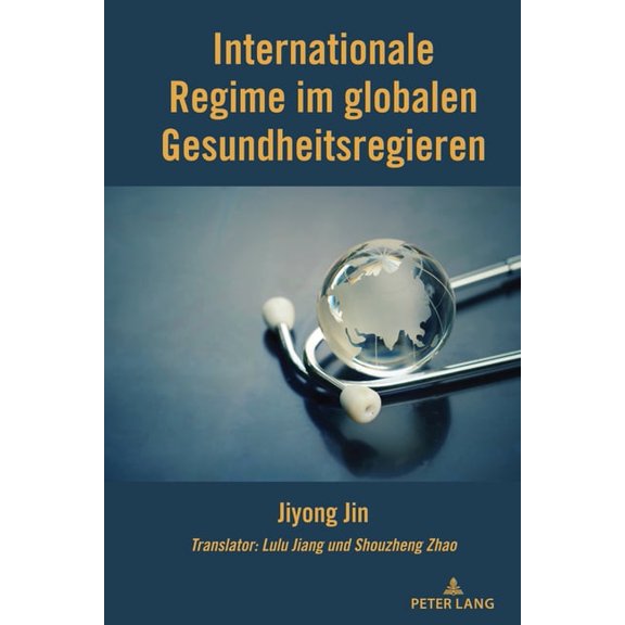 Internationale Regime im globalen Gesundheitsregieren, (Hardcover)