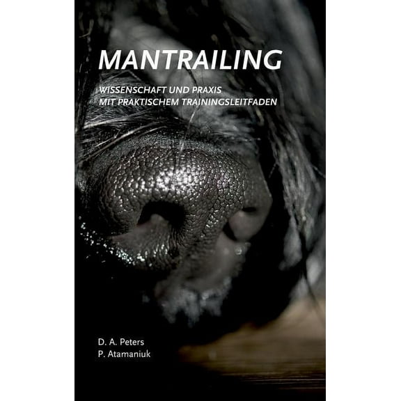 Mantrailing - Wissenschaft und Praxis (Hardcover)