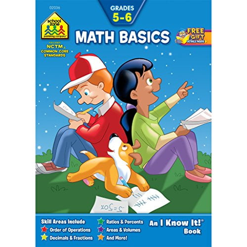 Pre-Owned School Zone - Math Basics 5-6 Workbook - 32 Pages, Ages 10 to 12, 5th Grade, 6th Grade, Order of Operations, Decimals, Fractions, and More (School Zo... (Paperback) 093825636X 9780938256366