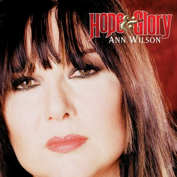 Ann Wilson - Hope and Glory - Music & Performance - CD