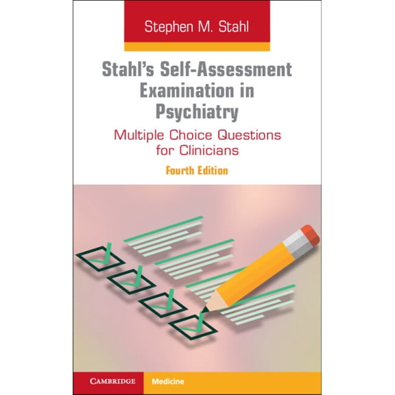 Stahl's Self-Assessment Examination in Psychiatry, (Paperback)