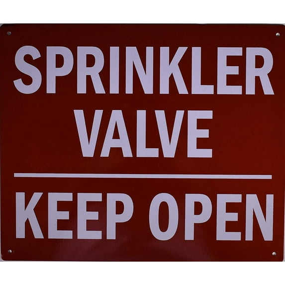 Sprinkler Valve Keep Open Sign (Aluminium Reflective, RED 10X12)