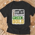 thumbnail image 3 of On Gameday Football We Wear Green And Gold School Spirit TShirt, 3 of 6