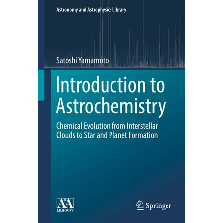 Introduction to Astrochemistry - eBook (Best Universities For Astrochemistry)