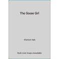 thumbnail image 1 of Pre-Owned The Goose Girl (Paperback) 0439650208 9780439650205, 1 of 1