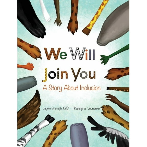 We Will Join You: A Book About Inclusion, (Hardcover)