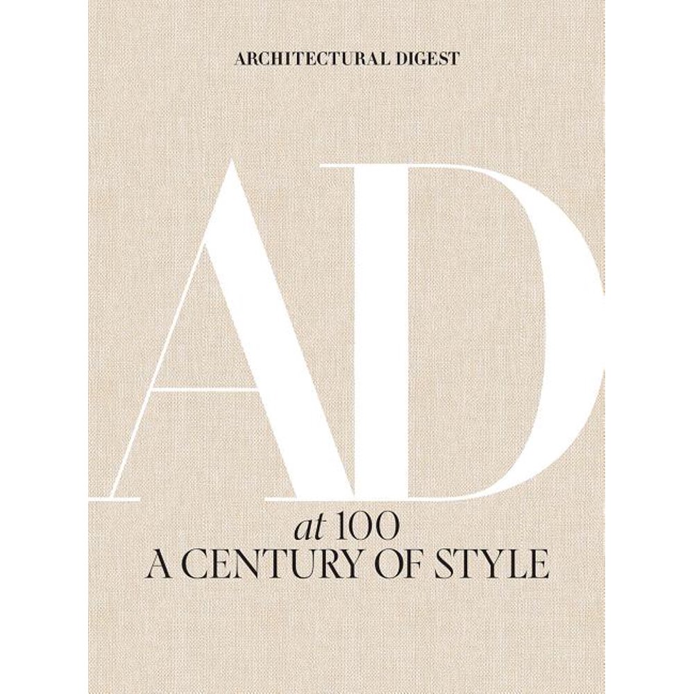 Architectural Digest at 100 A Century of Style (Hardcover)
