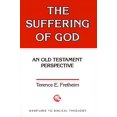 thumbnail image 1 of Pre-Owned The Suffering of God: An Old Testament Perspective (Overtures to Biblical Theology), 9780800615383, 0800615387, Paperback,, 1 of 1