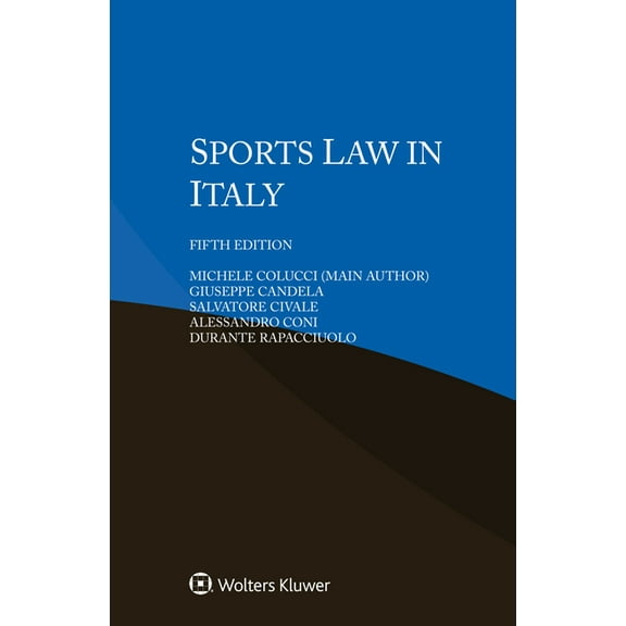 Sports Law in Italy, (Paperback)