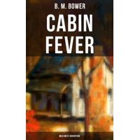 Cabin Fever (Wild West Adventure) - eBook