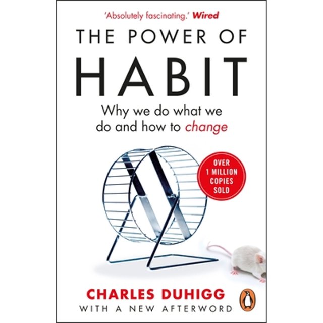 El poder del hábito: Por qué hacemos lo que hacemos y cómo cambiar (libro de bolsillo) de Charles Duhigg