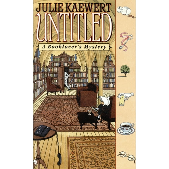 Pre-Owned Untitled: A Booklover's Mystery (Mass Market Paperback) 0553577174 9780553577174