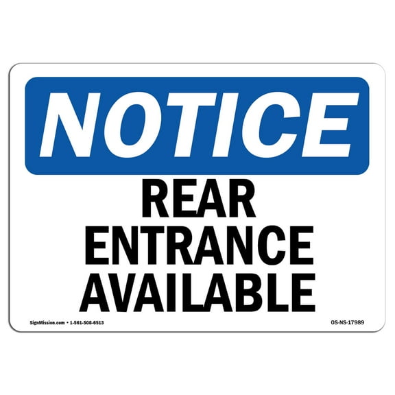 SignMission OS-NS-D-35-L-17989 OSHA Notice Sign - Rear Entrance Available