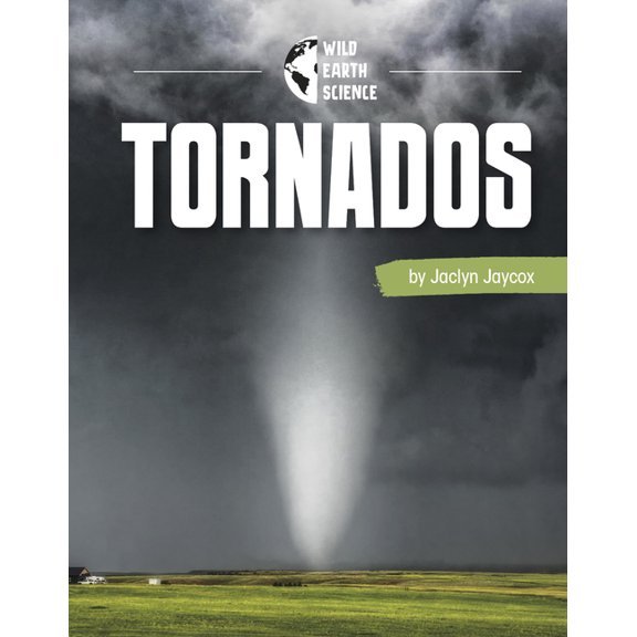 Wild Earth Science Tornadoes, (Paperback)