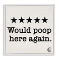 thumbnail image 5 of Stupell Industries Bathroom Rating Five Starts Would Poop Here Again Black and White Sign, 12 x 12,Design by Penny Lane Publishing, 5 of 5