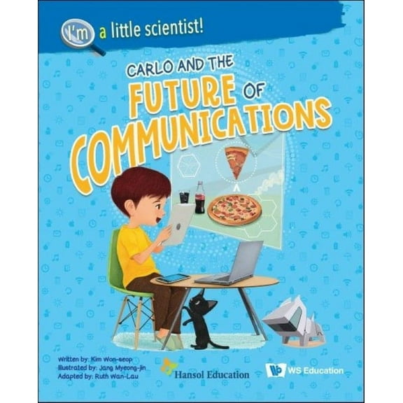 Carlo and the Future of Communications (Paperback)