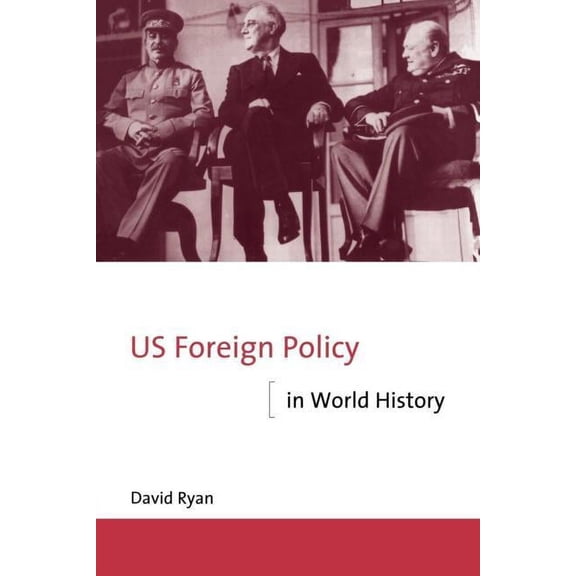 New International History Us Foreign Policy in World History, (Paperback)