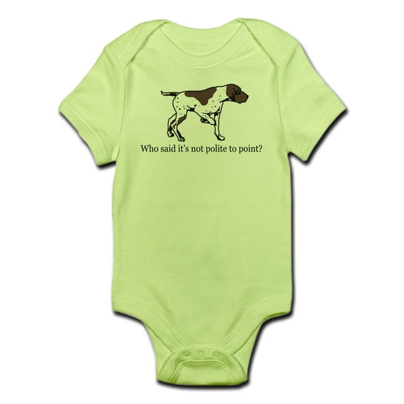 CafePress - Who Said It's Not Polite To P Infant Bodysuit - Baby Light Bodysuit