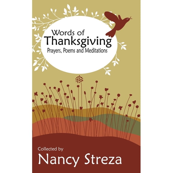 We Love Poetry Words of Thanksgiving: Prayers, Poems, and Meditations, Book 3, (Hardcover)