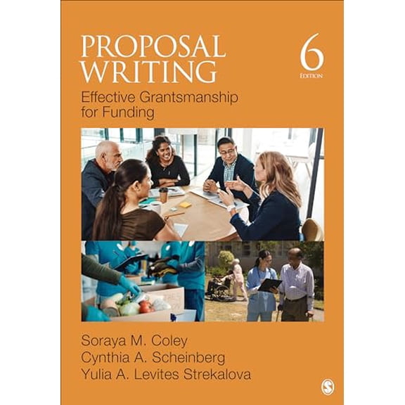 Pre-Owned Proposal Writing: Effective Grantsmanship for Funding (Paperback) 1544371535 9781544371535