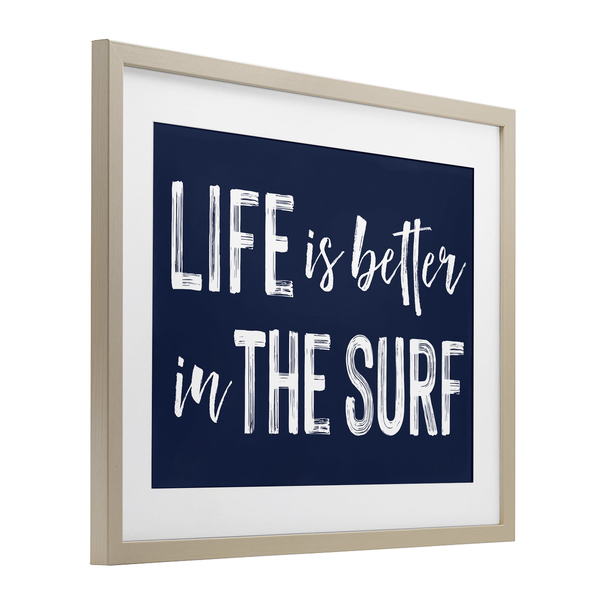 Life Better In Surf Birch Framed Print Under Glass, design by Lettered and Lined