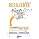 thumbnail image 1 of RESILIENTE: COMO DESARROLLAR UN INQUEBRANTABLE NUCLEO DE CALMA, FUERZA Y FELICIDAD GAIA EDICIONES RICK HANSON, 1 of 2