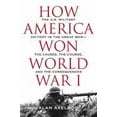 thumbnail image 2 of How America Won World War I (Hardcover), 2 of 2