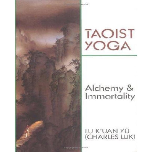 Taoist Yoga By Luk, C.