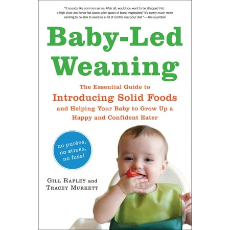 Baby-Led Weaning - Paperback (Best Foods To Start Baby Led Weaning)
