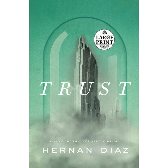 Trust (Pulitzer Prize Winner), (Paperback)