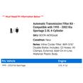 thumbnail image 2 of Automatic Transmission Filter Kit - Compatible with 1995 - 2002 Kia Sportage 2.0L 4-Cylinder 1996 1997 1998 1999 2000 2001, 2 of 2