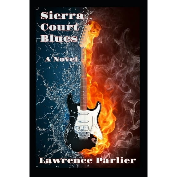 Sierra Court Blues (Paperback)