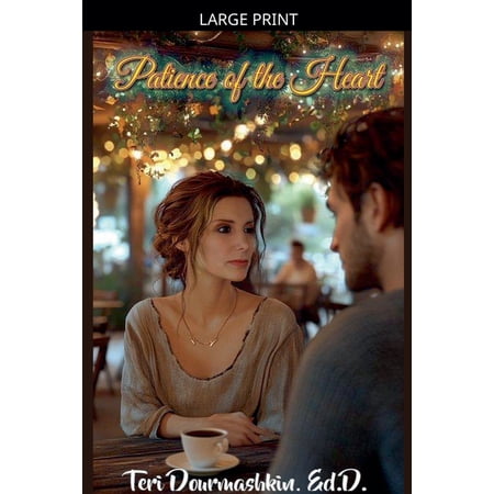 Patience of the Heart (Paperback)