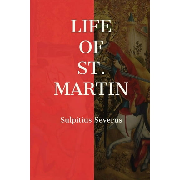 Life of St. Martin, (Paperback)