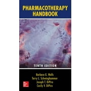 Angle View: Pharmacotherapy Handbook, Tenth Edition, Pre-Owned (Paperback)