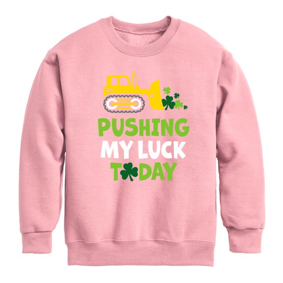 Instant Message - St. Patrick's Day - Pushing My Luck Today - Toddler And Youth Crewneck Fleece Sweatshirt