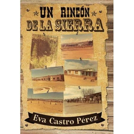Un Rincon de La Sierra (Hardcover)
