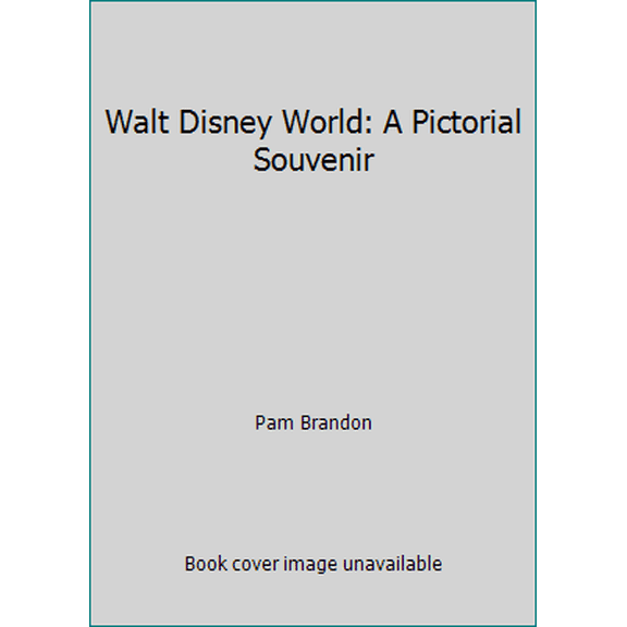 Pre-Owned Walt Disney World: A Pictorial Souvenir (Paperback) 0786883065 9780786883066