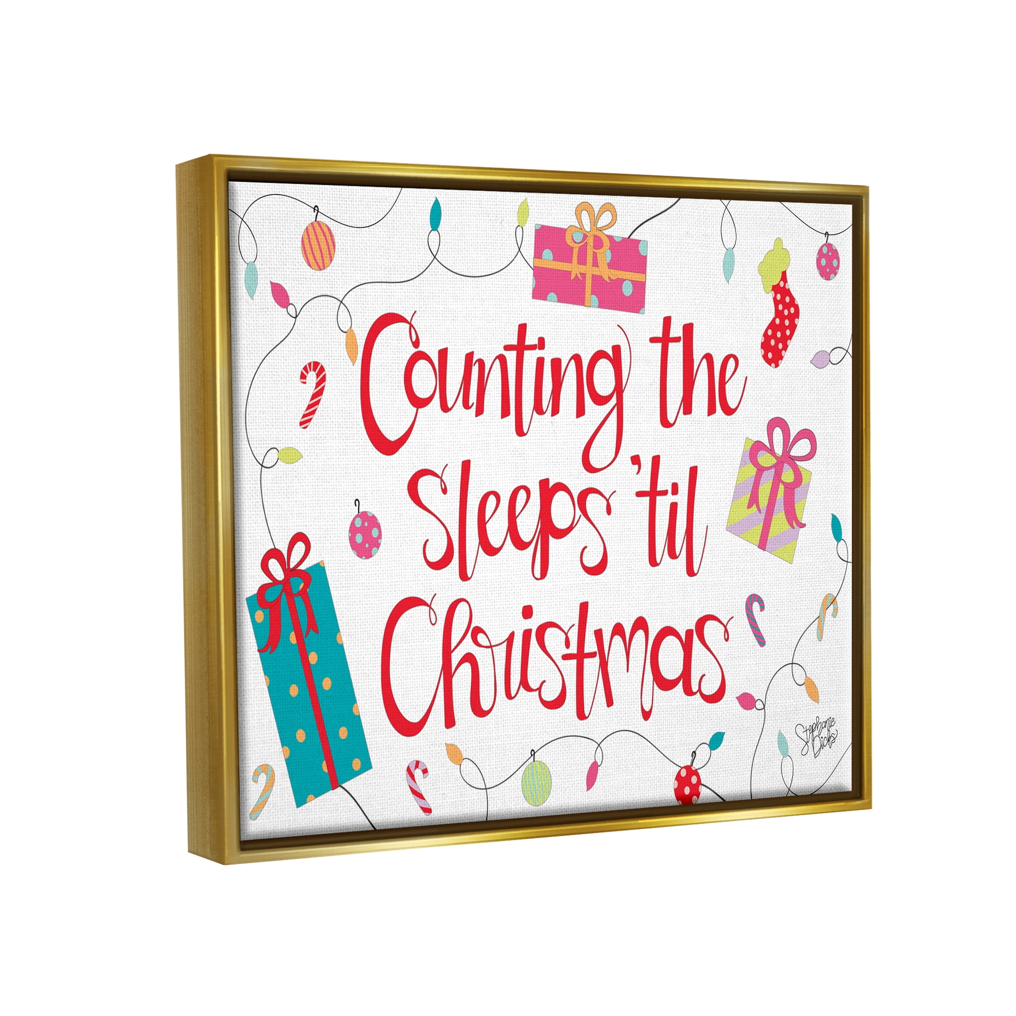 Stupell Industries Counting The Sleeps 'Til Christmas Holiday Painting Gold Floater Framed Art Print Wall Art