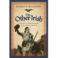 thumbnail image 1 of Pre-Owned The Other Irish: The Scots-Irish Rascals Who Made America (Hardcover) 1435154029 9781435154025, 1 of 1