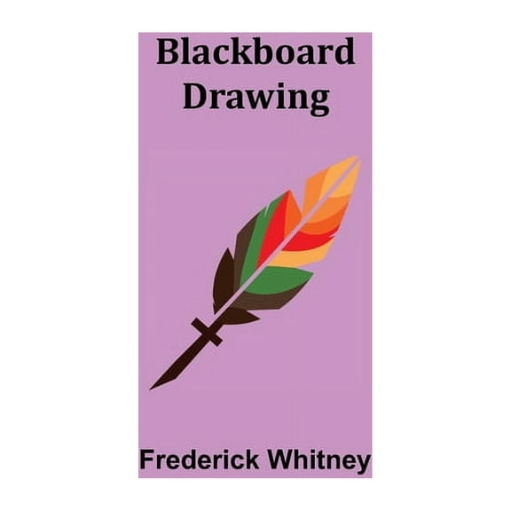 Blackboard Drawing, (Paperback)